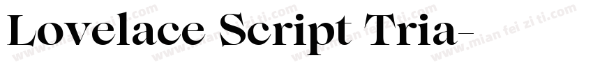 Lovelace Script Tria字体转换